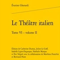 Le théâtre italien, Tome VI, Volume 2